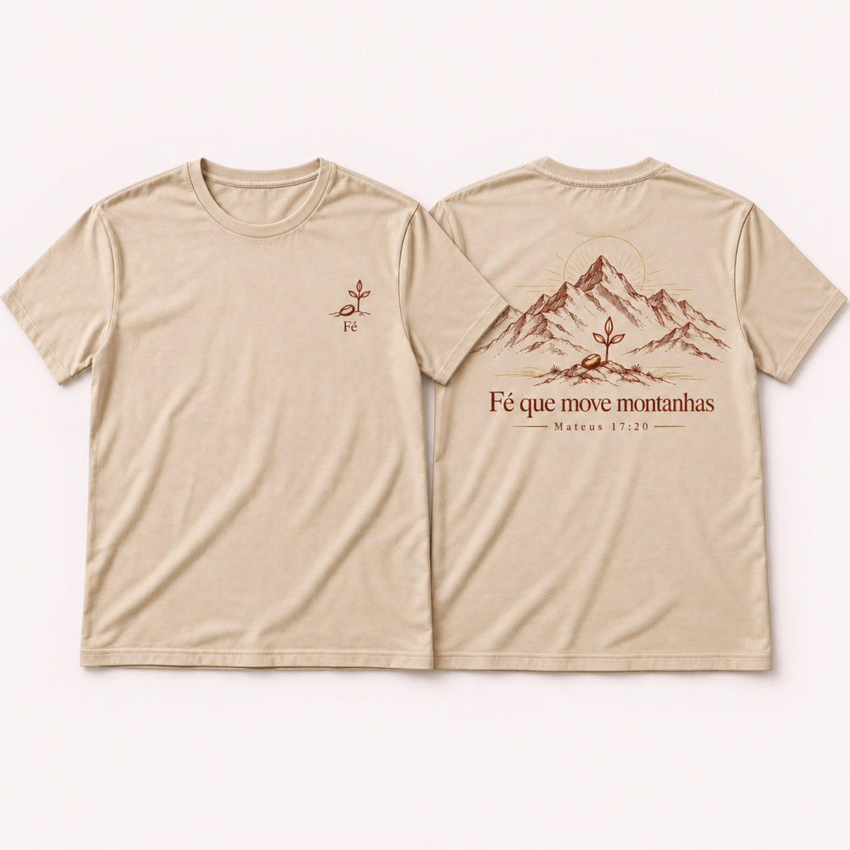 Camiseta Fé que Move Montanhas – Areia